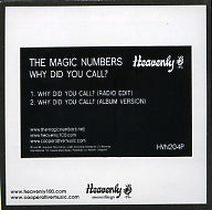THE MAGIC NUMBERS - Why Did You Call?