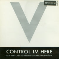 NITZER EBB - Control I'm Here