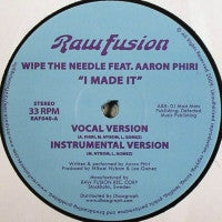 WIPE THE NEEDLE FEAT. AARON PHIRI  - I Made It / LIfecycle