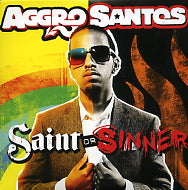 AGGRO SANTOS - Saint Or Sinner