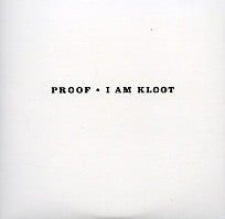 I AM KLOOT - Proof
