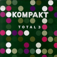 VARIOUS - Kompakt - Total 3