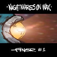 NIGHTMARES ON WAX - Finer #1