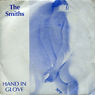 THE SMITHS - Hand In Glove
