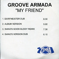 GROOVE ARMADA - My Friend