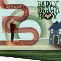 BADLY DRAWN BOY - You Were Right