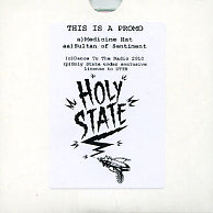 HOLY STATE - Medicine Hat / Sultan Of Sentiment