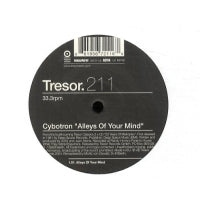 CYBOTRON / MODEL 500 - Alleys Of Your Mind / Off To Battle