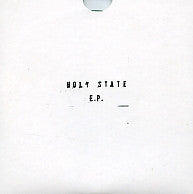 HOLY STATE - E.P.
