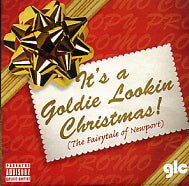 GOLDIE LOOKIN CHAIN - It's A Goldie Lookin Christmas! (The Fairytale Of Newport)