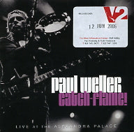 PAUL WELLER - Catch-Flame!