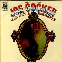 JOE COCKER - Mad Dogs & Englishmen