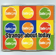THE GODFATHERS - Strange About Today