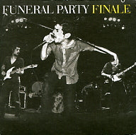 FUNERAL PARTY - Finale