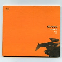 DOVES - Catch The Sun