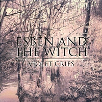 ESBEN AND THE WITCH - Violet Cries