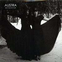 AUSTRA - Beat And The Pulse