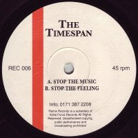 THE TIMESPAN - Stop The Music / Stop The Feeling