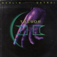 VARIOUS - Tresor II - Berlin & Detroit - A Techno Alliance
