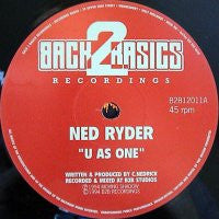 NED RYDER - U As One / Lift Off