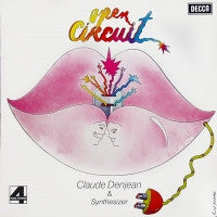 CLAUDE DENJEAN & SYNTHESIZER - Open Circuit