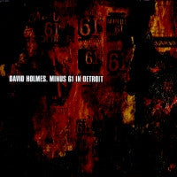 DAVID HOLMES - Minus 61 In Detroit