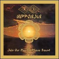 FAR EAST FAMILY BAND - Nipponjin - Join Our Mental Phase Sound