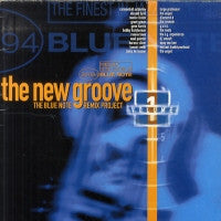VARIOUS - The New Groove (The Blue Note Remix Project Volume 1)
