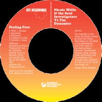 NICOLE WILLIS & THE SOUL INVESTIGATORS VS. THE DYNAMICS - Feeling Free