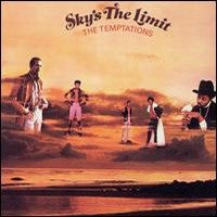 THE TEMPTATIONS - Sky's The Limit