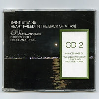 SAINT ETIENNE - Heart Failed (In The Back of a Taxi)
