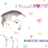 DARLENE DAVIS - I Found Love