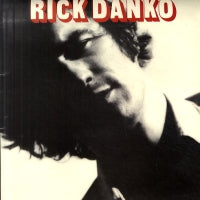 RICK DANKO - Rick Danko
