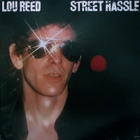 LOU REED - Street Hassle