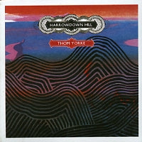 THOM YORKE - Harrowdown Hill
