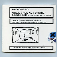 RADIOHEAD - Airbag / How Am I Driving?