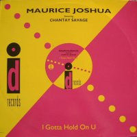 MAURICE JOSHUA - I Gotta Hold On You