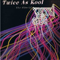 KOOL & THE GANG - Twice As Kool (The Hits Of Kool & The Gang)