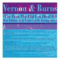 VERNON & BURNS - The Tune The Old Cow Died Of