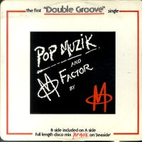 M - Pop Muzik / M Factor