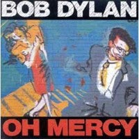 BOB DYLAN - Oh Mercy