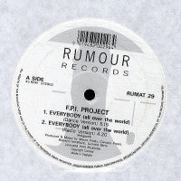 FPI PROJECT - Everybody (All Over The World)