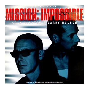 ADAM CLAYTON and LARRY MULLEN - Mission Impossible Theme