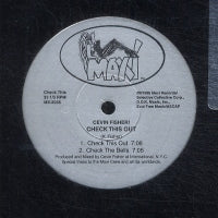 CEVIN FISHER - The Way We Used To / Check This Out