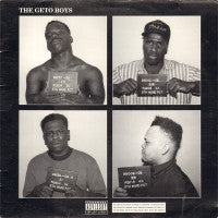 THE GETO BOYS - The Geto Boys