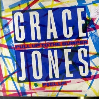 GRACE JONES - Pull Up to The Bumper