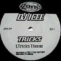 DJ ICEE - Tricks Theme / The Feeling / Can You feel It