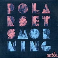 POLARSETS - Morning