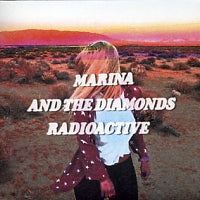 MARINA & THE DIAMONDS - Radioactive