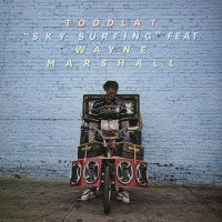 TODDLA T - Sky Surfing